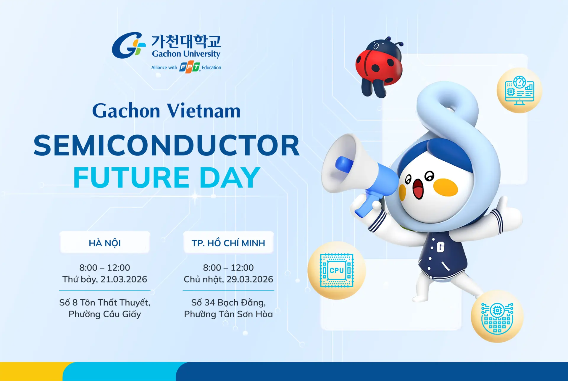 Tham gia ngày hội Info Day: Semiconductor Future Day 21/3 để khám phá cơ hội nghề nghiệp và nhận những phần quà hấp dẫn.