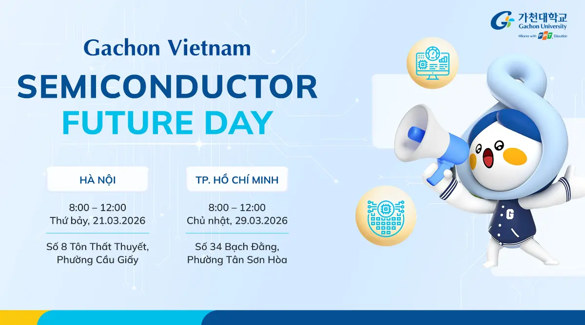 Tham gia ngày hội Info Day: Semiconductor Future Day 21/3 để khám phá cơ hội nghề nghiệp và nhận những phần quà hấp dẫn